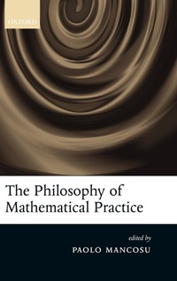 Abbildung von: The Philosophy of Mathematical Practice - Oxford University Press
