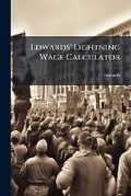 Cover: Edwards' Lightning Wage Calculator - Nabu Press