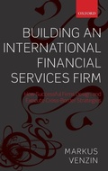 Cover: Building an International Financial Services Firm - Oxford University Press