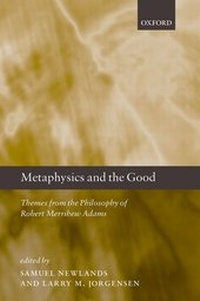 Enlarge image Cover: Metaphysics and the Good - Oxford University Press