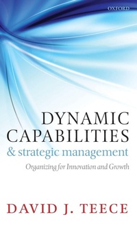 Enlarge image Cover: Dynamic Capabilities and Strategic Management - Oxford University Press