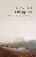 Cover: The Pursuit of Unhappiness - Oxford University Press
