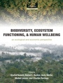 Cover: Biodiversity, Ecosystem Functioning, and Human Wellbeing - Oxford University Press