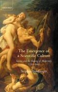 Cover: The Emergence of a Scientific Culture - Oxford University Press