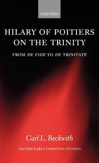 Enlarge image Cover: Hilary of Poitiers on the Trinity - Oxford University Press
