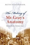 Cover: The Making of Mr Gray's Anatomy - Oxford University Press