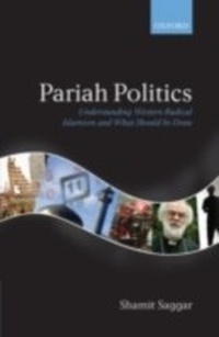 Abbildung von: Pariah Politics Understanding Western Radical Islamism and What Should be Done - Oxford University Press