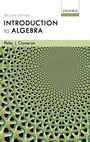 Cover: Introduction to Algebra - Oxford University Press