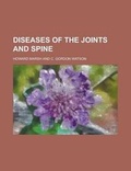 Cover: Diseases of the Joints and Spine - Rarebooksclub.com