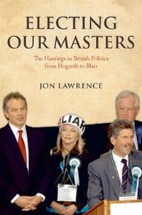 Enlarge image Cover: Electing Our Masters - Oxford University Press