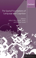 Cover: The Spatial Foundations of Language and Cognition - Oxford University Press