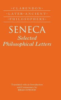 Enlarge image Cover: Seneca: Selected Philosophical Letters - Oxford University Press