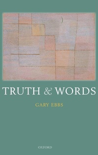 Enlarge image Cover: Truth and Words - Oxford University Press