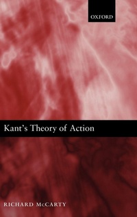 Enlarge image Cover: Kant's Theory of Action - Oxford University Press