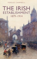 Cover: The Irish Establishment 1879-1914 - Oxford University Press