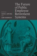 Cover: The Future of Public Employee Retirement Systems - Oxford University Press