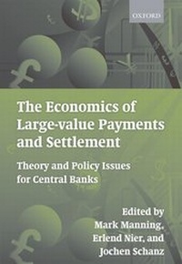 Enlarge image Cover: The Economics of Large-value Payments and Settlement - Oxford University Press