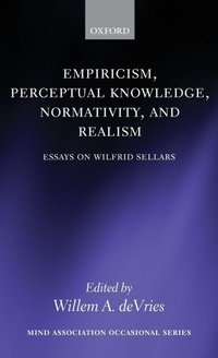 Enlarge image Cover: Empiricism, Perceptual Knowledge, Normativity, and Realism - Oxford University Press