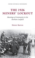 Cover: The 1926 Miners' Lockout - Oxford University Press