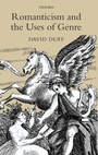 Cover: Romanticism and the Uses of Genre - Oxford University Press
