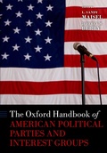 Cover: The Oxford Handbook of American Political Parties and Interest Groups - OUP eBook