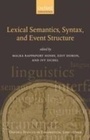 Cover: Lexical Semantics, Syntax, and Event Structure - Oxford University Press