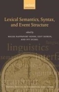 Cover: Lexical Semantics, Syntax, and Event Structure - Oxford University Press