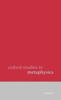 Enlarge image Cover: Oxford Studies in Metaphysics - Oxford University Press