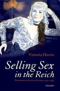 Cover: Selling Sex in the Reich - Oxford University Press