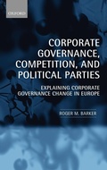 Cover: Corporate Governance, Competition, and Political Parties - Oxford University Press