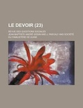 Cover: Le Devoir; Revue Des Questions Sociales (23 ) - Rarebooksclub.com