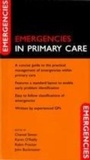 Cover: Emergencies in Primary Care - Oxford University Press