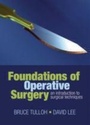 Cover: Foundations of Operative Surgery - Oxford University Press
