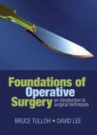 Enlarge image Cover: Foundations of Operative Surgery - Oxford University Press