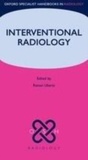 Cover: Interventional Radiology - Oxford University Press