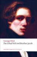 Cover: The Lifted Veil, and Brother Jacob - OUP eBook