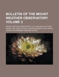 Cover: Bulletin of the Mount Weather Observatory Volume 3 - Rarebooksclub.com