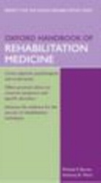 Abbildung von: Oxford Handbook of Rehabilitation Medicine - Oxford University Press