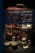 Cover: Englisches Artzney Buchlein - Nabu Press