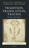 Cover: Tradition, Translation, Trauma - Oxford University Press