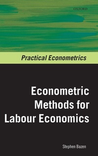 Enlarge image Cover: Econometric Methods for Labour Economics - Oxford University Press