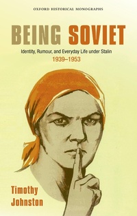 Enlarge image Cover: Being Soviet - OUP eBook