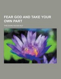 Enlarge image Cover: Fear God and Take Your Own Part - Theclassics.Us