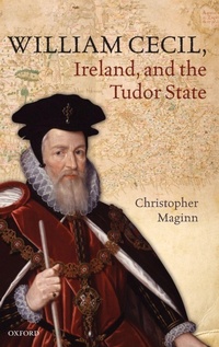 Enlarge image Cover: William Cecil, Ireland, and the Tudor State - Oxford University Press