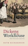 Cover: Dickens and the Workhouse - Oxford University Press