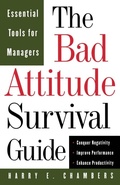 Cover: The Bad Attitude Survival Guide - Perseus Books