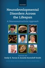 Cover: Neurodevelopmental Disorders Across the Lifespan - OUP eBook