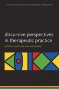 Cover: Discursive Perspectives in Therapeutic Practice - OUP Oxford