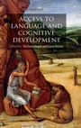 Cover: Access to Language and Cognitive Development - Oxford University Press
