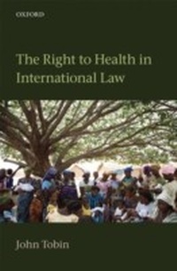 Abbildung von: Right to Health in International Law - OUP Oxford
